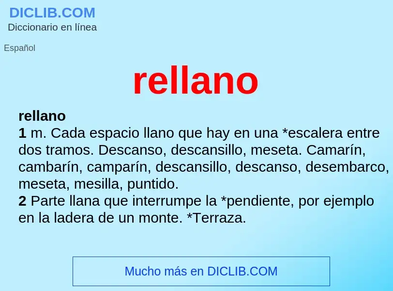 What is rellano - meaning and definition