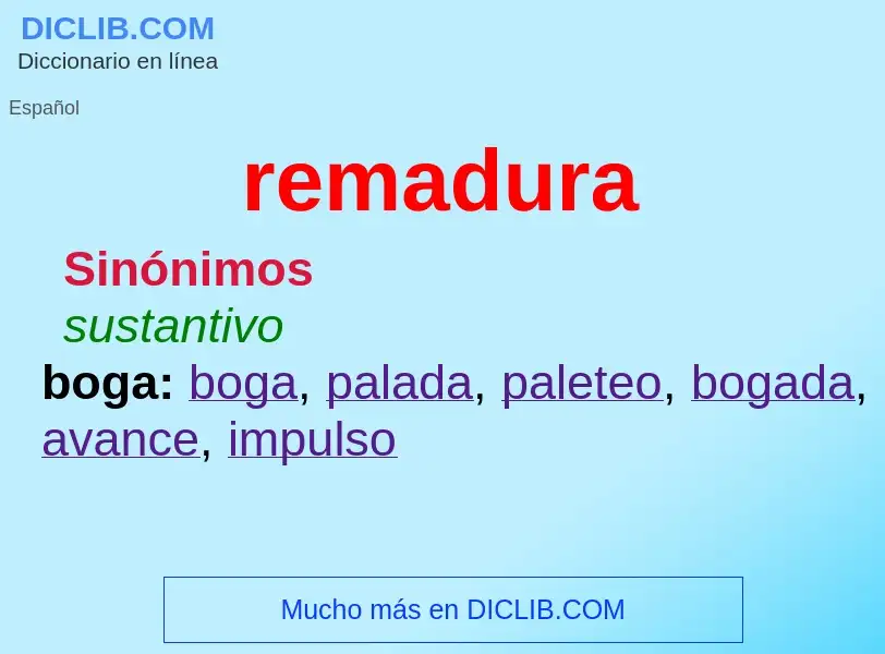 Was ist remadura - Definition