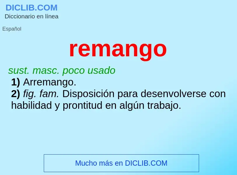 O que é remango - definição, significado, conceito