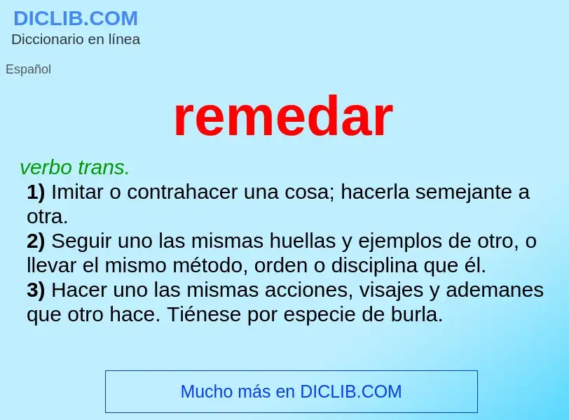 O que é remedar - definição, significado, conceito