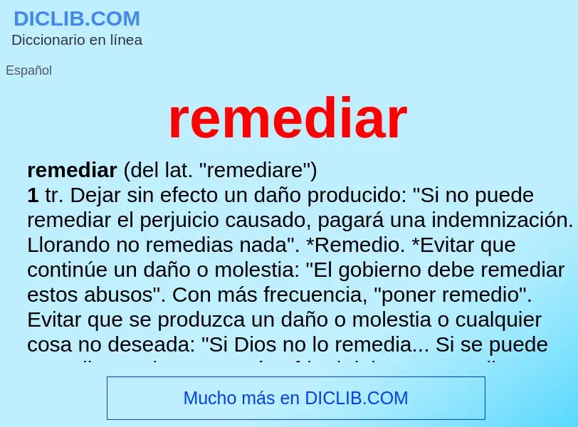 Was ist remediar - Definition