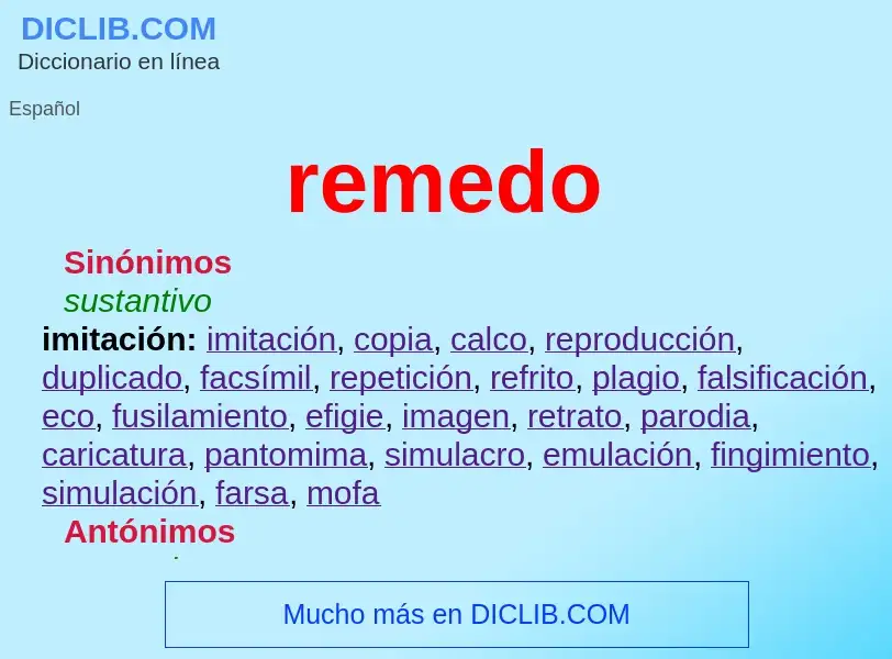 What is remedo - meaning and definition