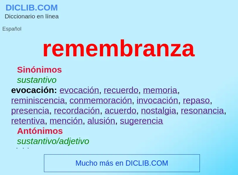 ¿Qué es remembranza? - significado y definición