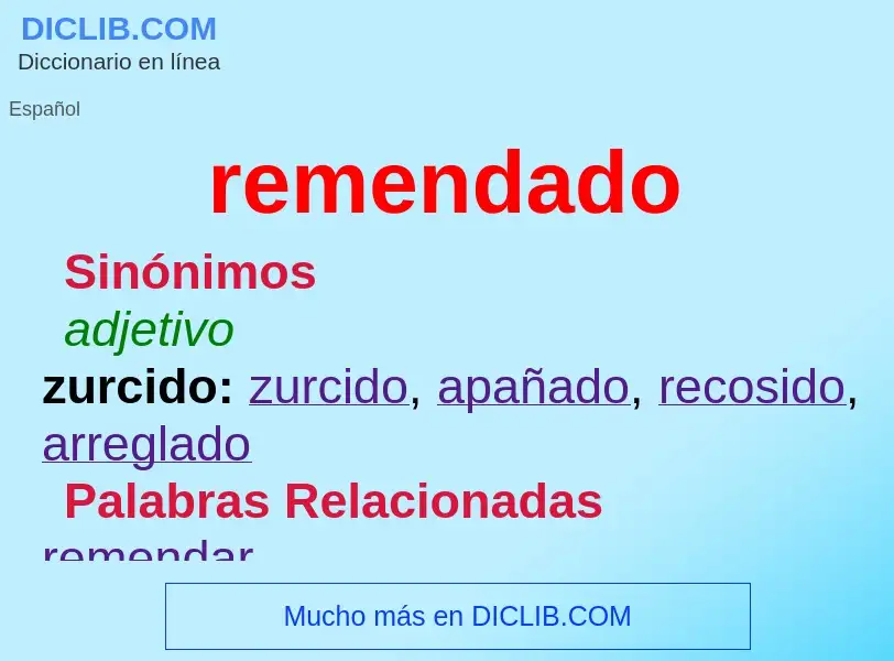 Wat is remendado - definition