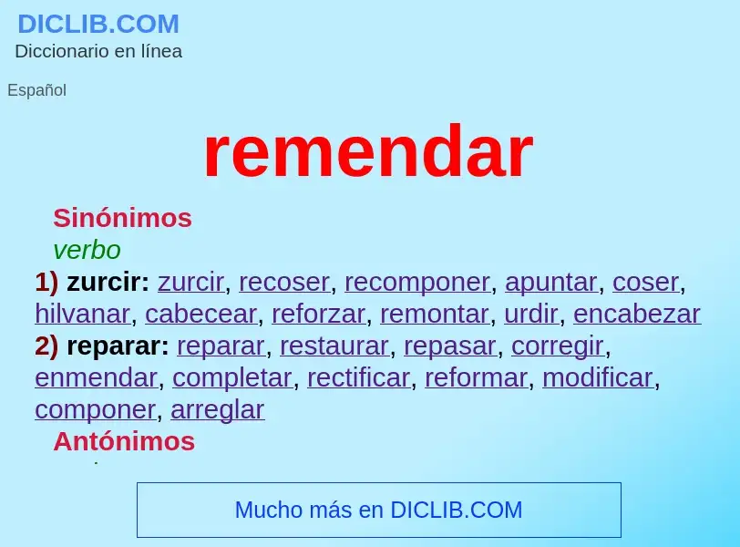 What is remendar - definition