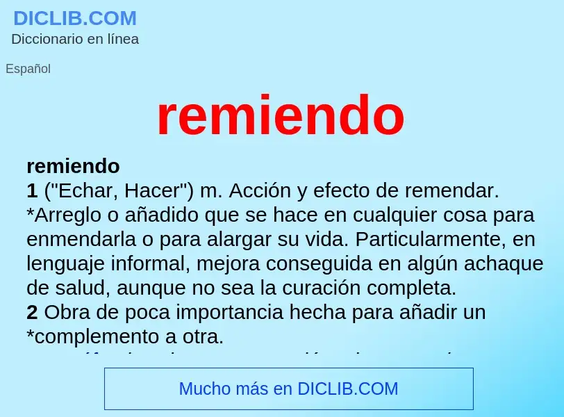 What is remiendo - definition