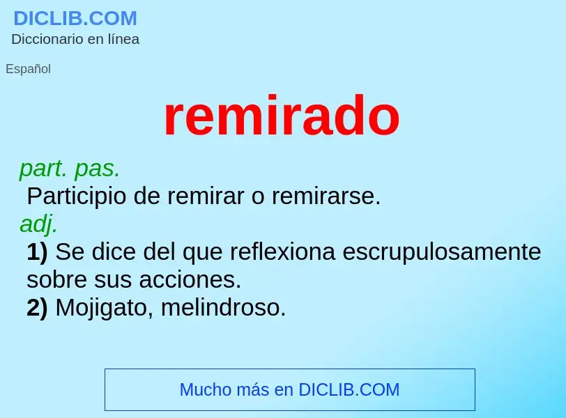 Was ist remirado - Definition