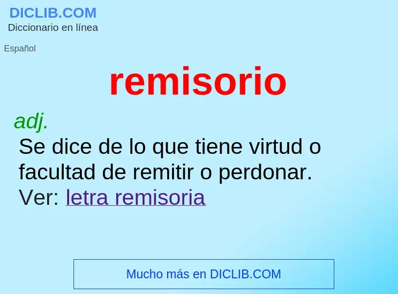 ¿Qué es remisorio? - significado y definición