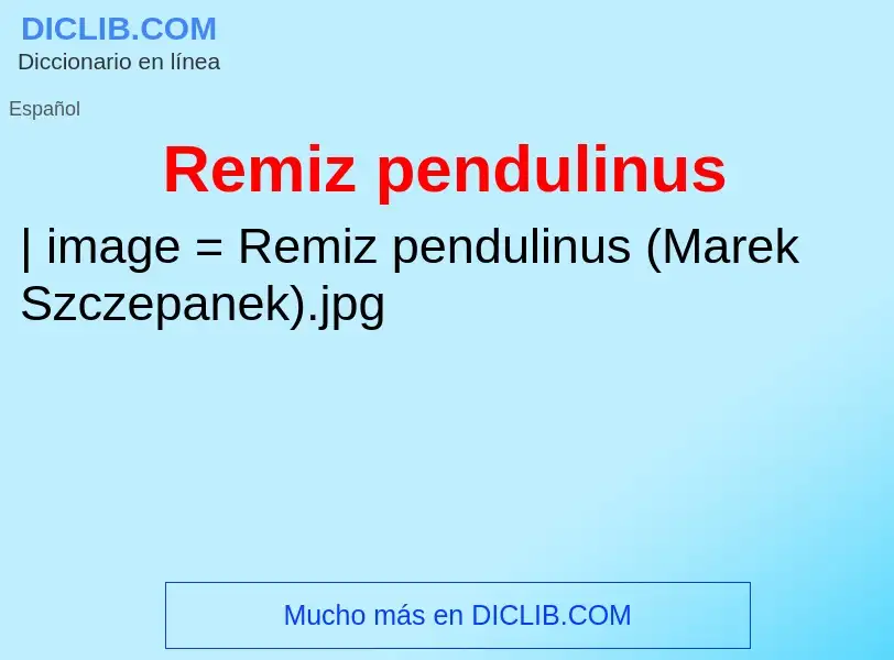 Τι είναι Remiz pendulinus - ορισμός