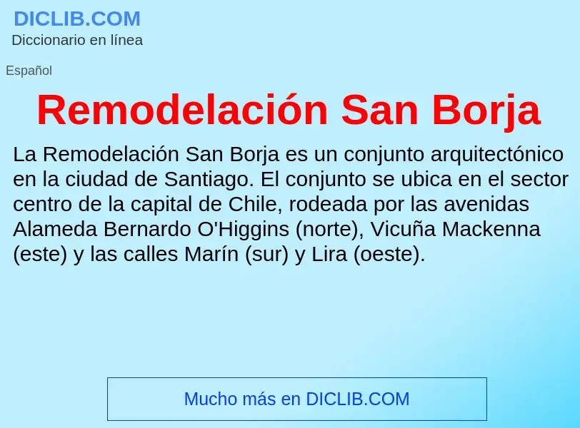 Was ist Remodelación San Borja - Definition