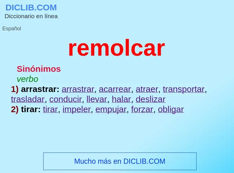 What is remolcar - meaning and definition