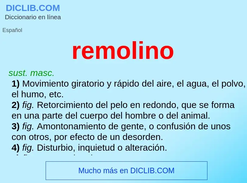 Wat is remolino - definition