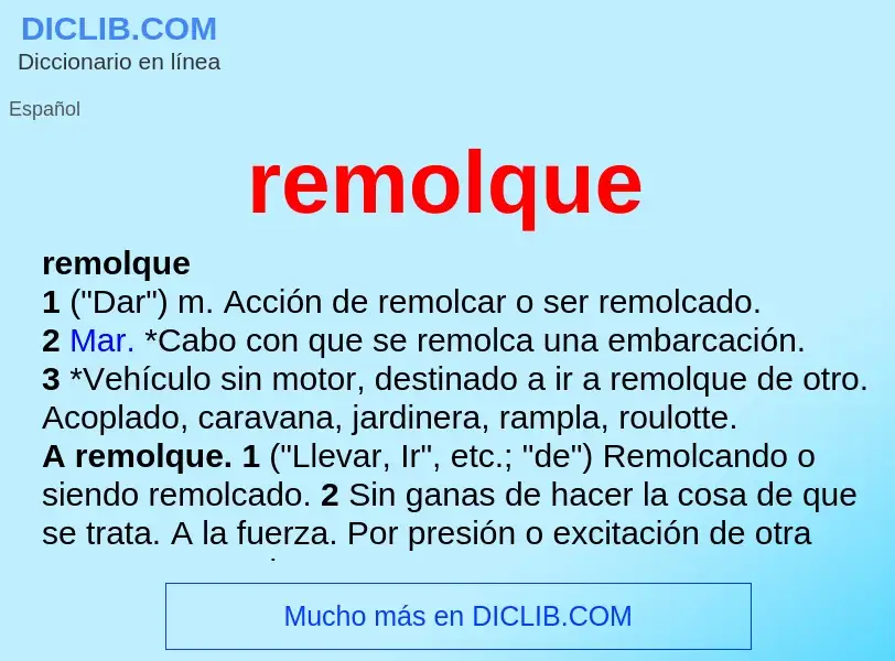 O que é remolque - definição, significado, conceito