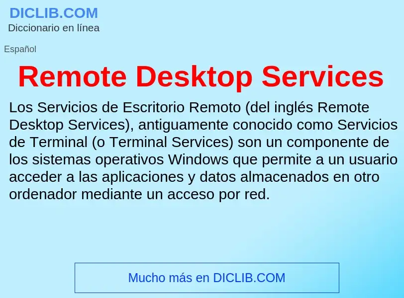 Что такое Remote Desktop Services - определение