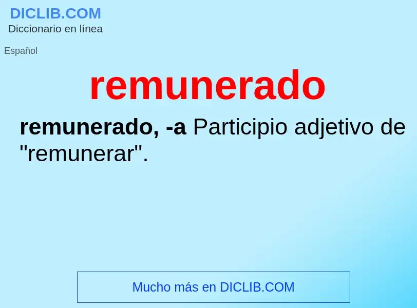 What is remunerado - definition