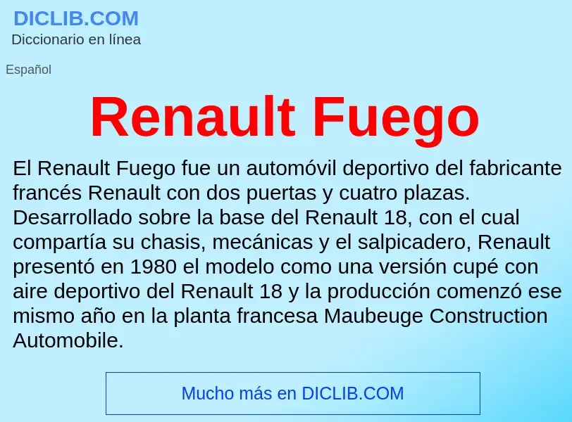 O que é Renault Fuego - definição, significado, conceito