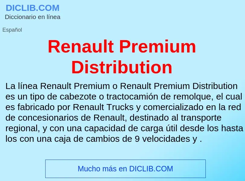 Что такое Renault Premium Distribution - определение