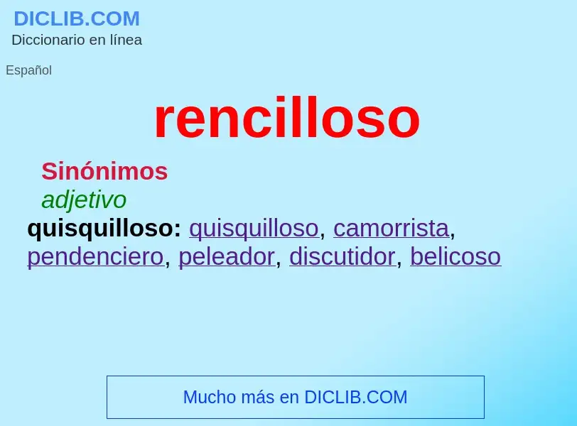 What is rencilloso - definition