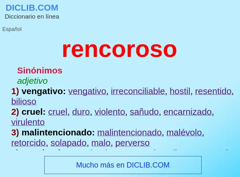 What is rencoroso - meaning and definition