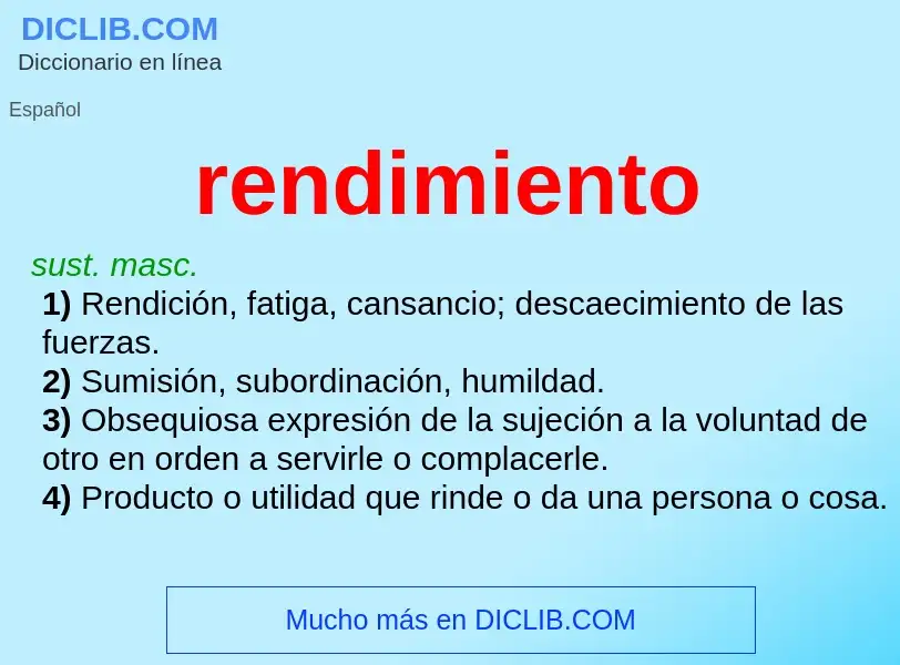 What is rendimiento - meaning and definition