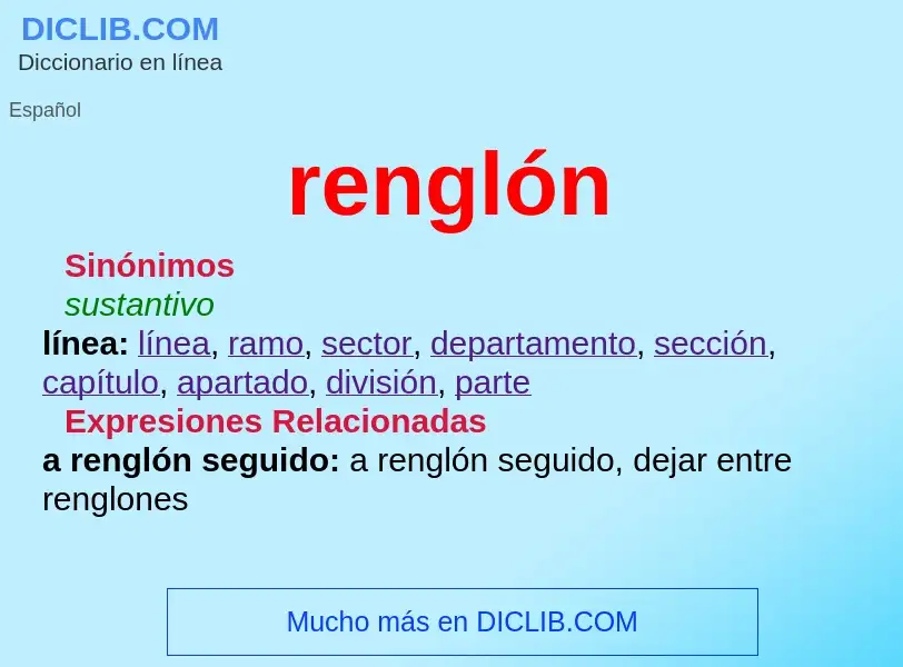 O que é renglón - definição, significado, conceito