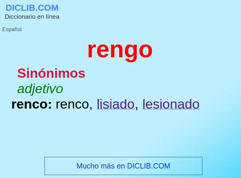 O que é rengo - definição, significado, conceito