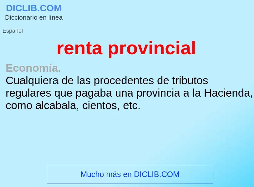 What is renta provincial - definition