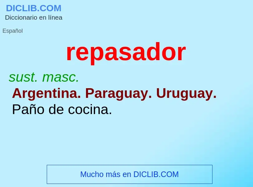 O que é repasador - definição, significado, conceito