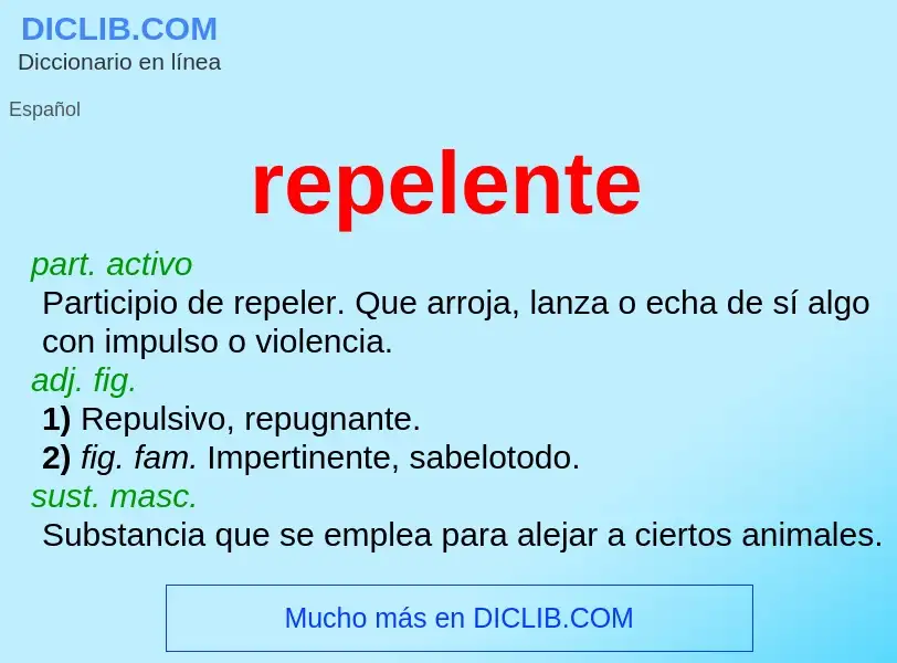 What is repelente - definition