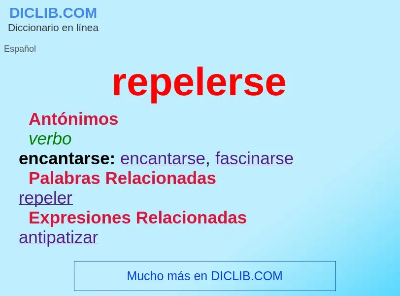 What is repelerse - meaning and definition