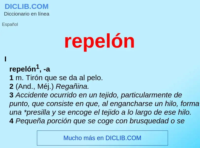 Wat is repelón - definition