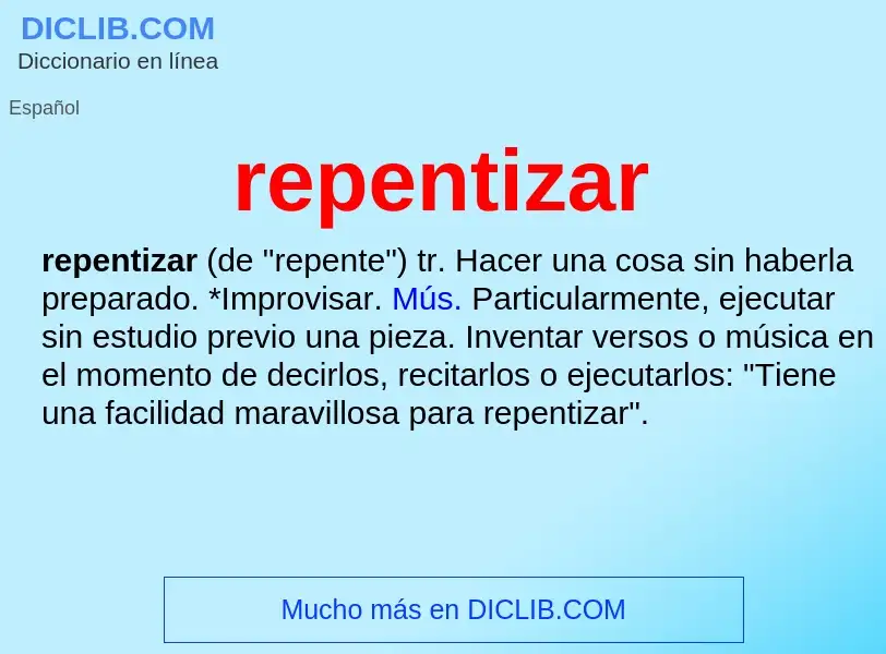 ¿Qué es repentizar? - significado y definición