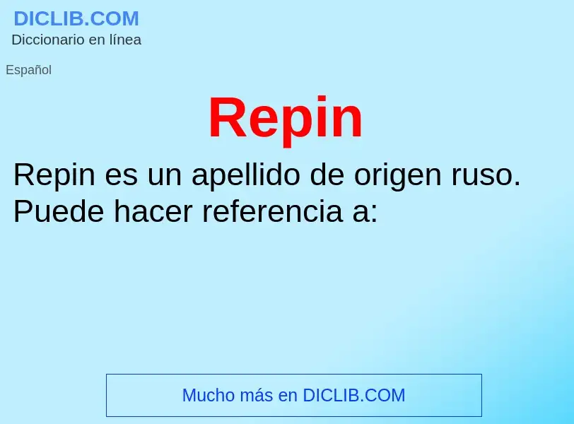 O que é Repin - definição, significado, conceito