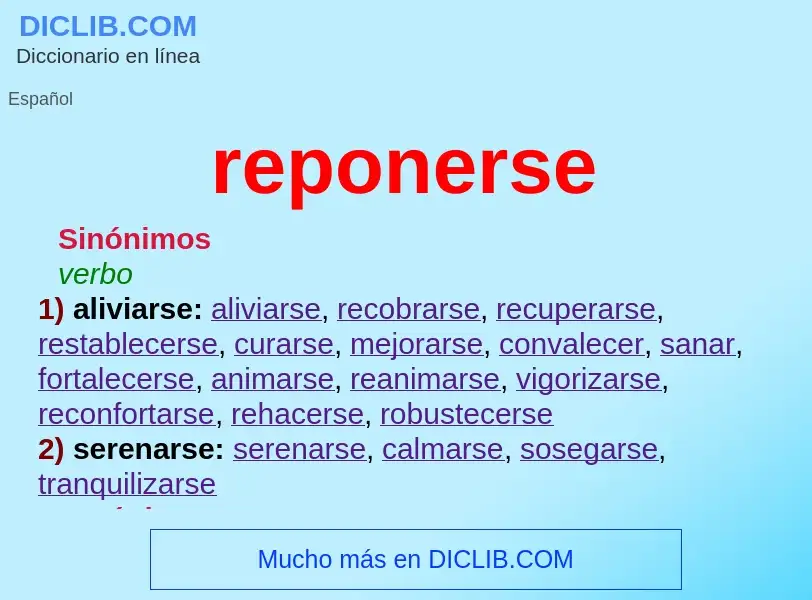 O que é reponerse - definição, significado, conceito