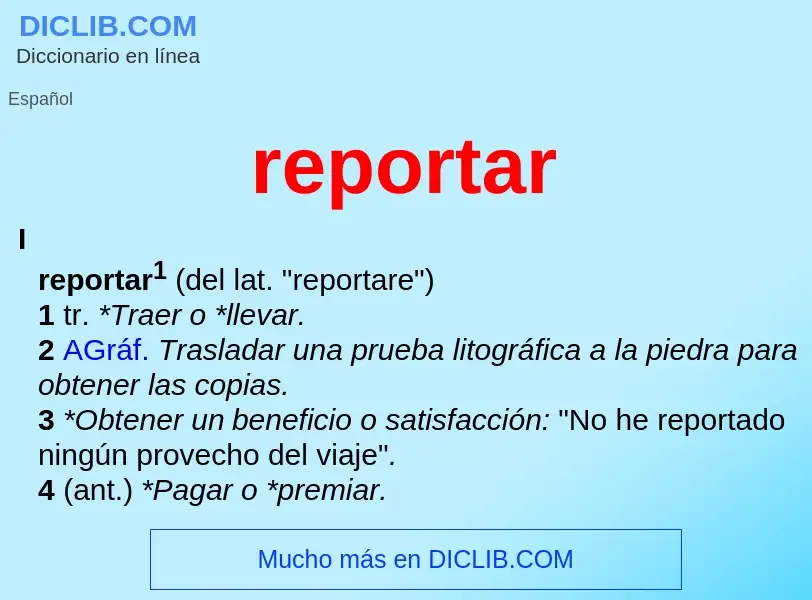 Что такое reportar - определение