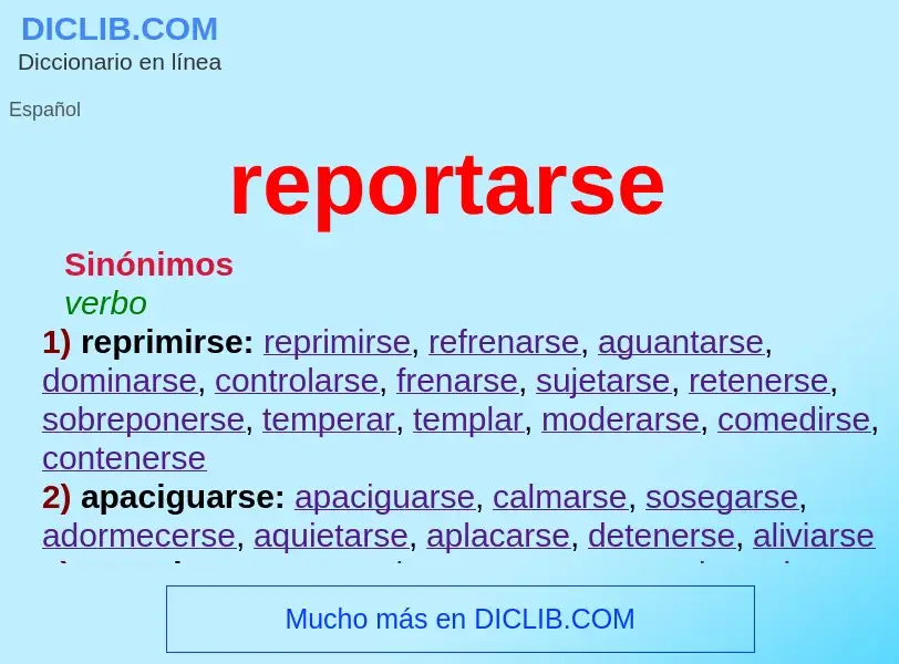 What is reportarse - meaning and definition