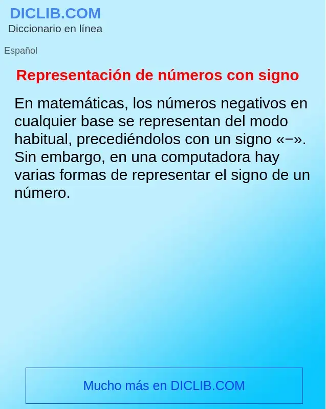 What is Representación de números con signo - definition