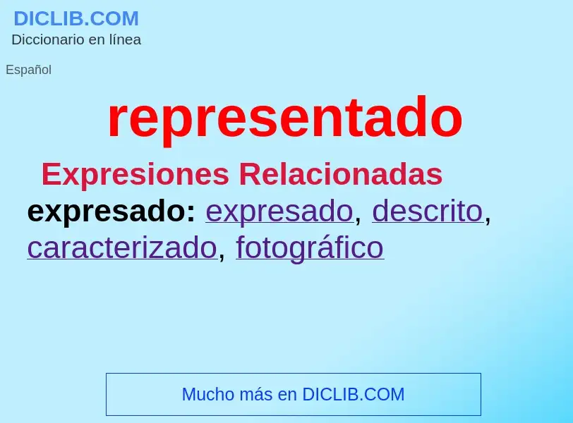 What is representado - definition