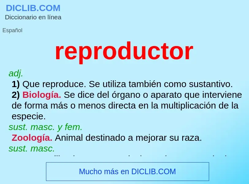 What is reproductor - definition