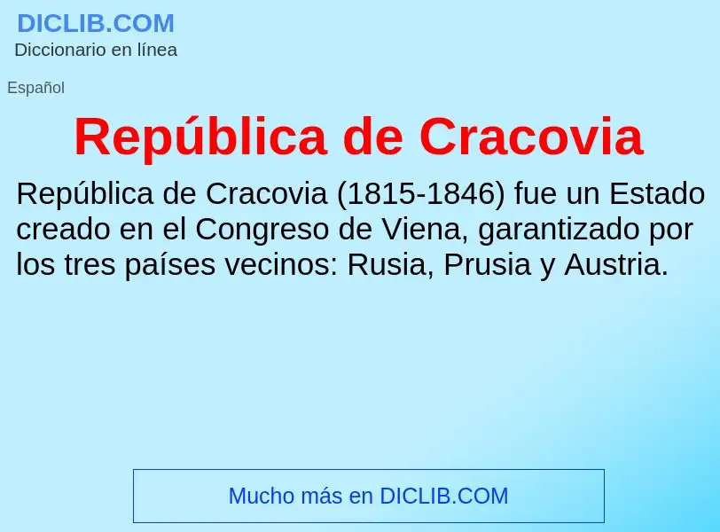 Qu'est-ce que República de Cracovia - définition