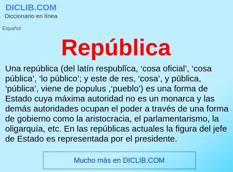 ¿Qué es República ? - significado y definición