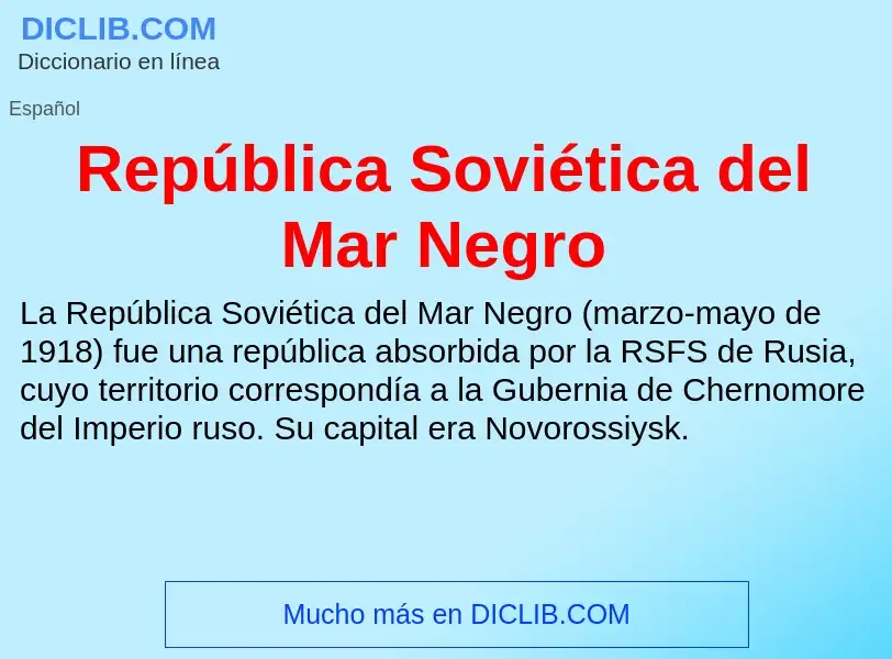 ¿Qué es República Soviética del Mar Negro? - significado y definición