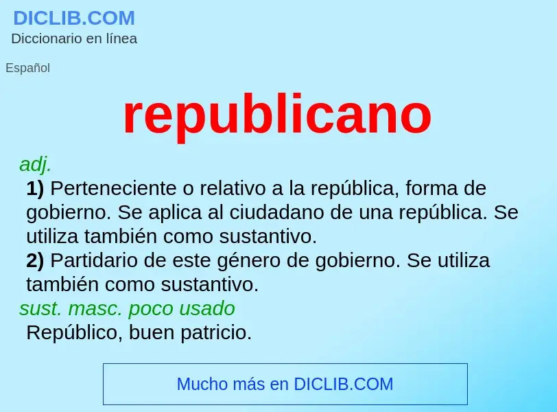 ¿Qué es republicano? - significado y definición