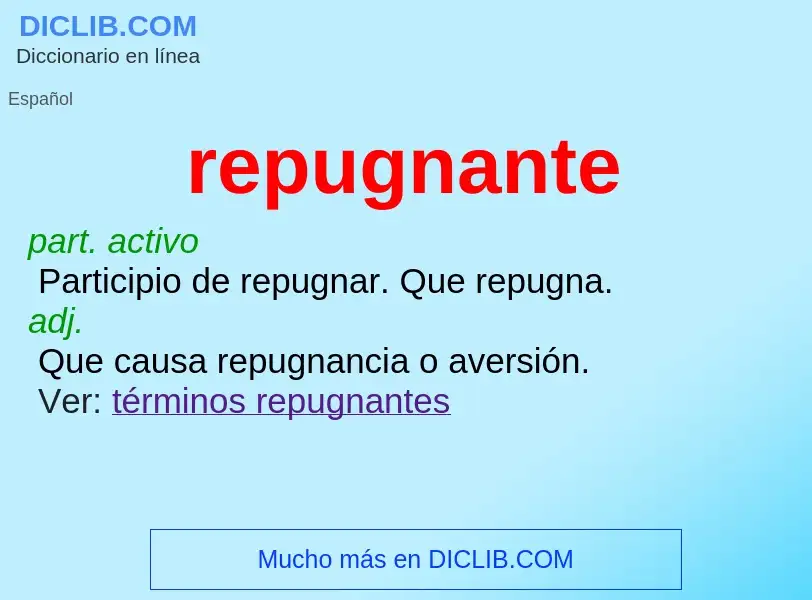 ¿Qué es repugnante? - significado y definición