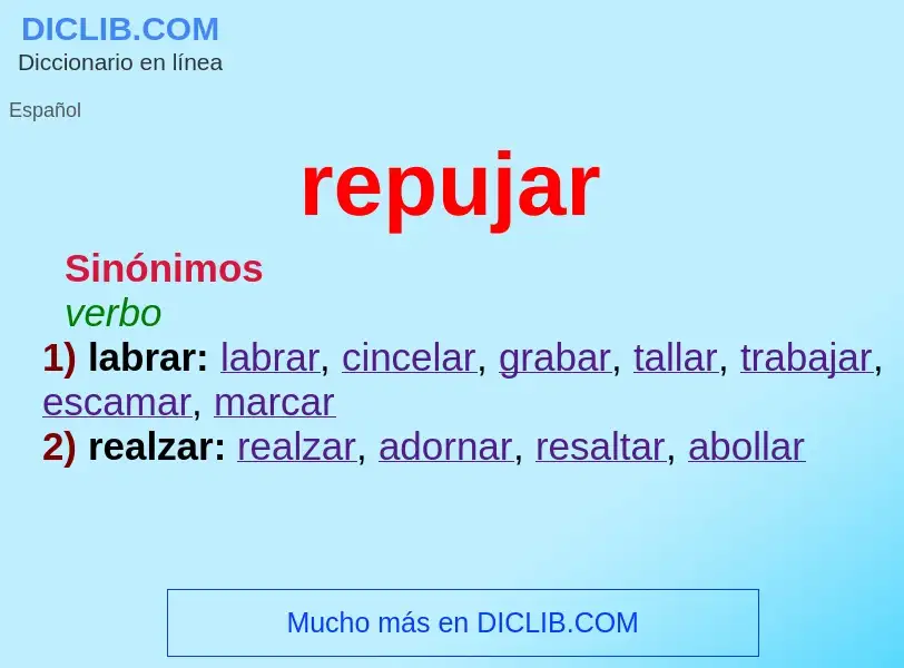 What is repujar - meaning and definition