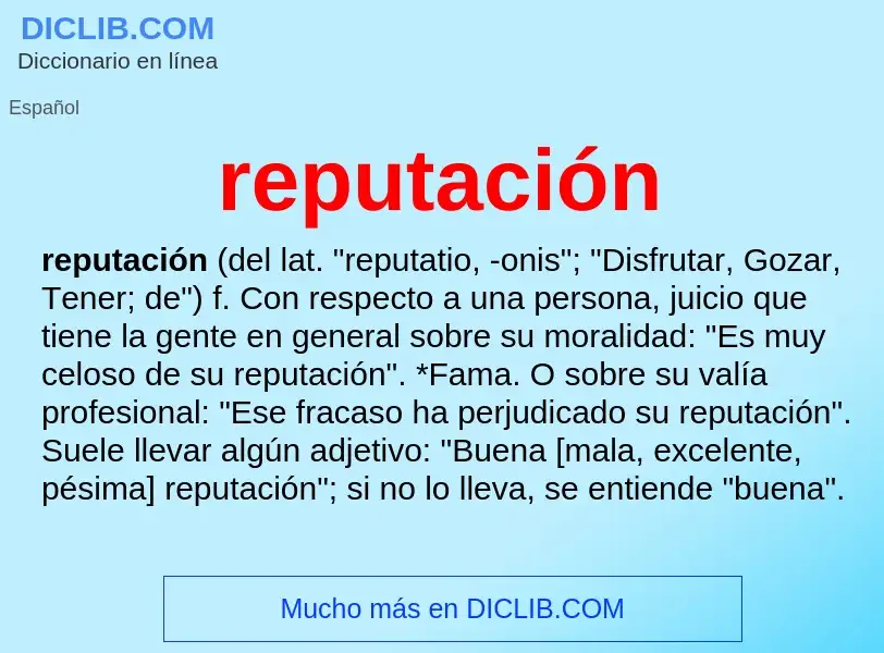 What is reputación - meaning and definition