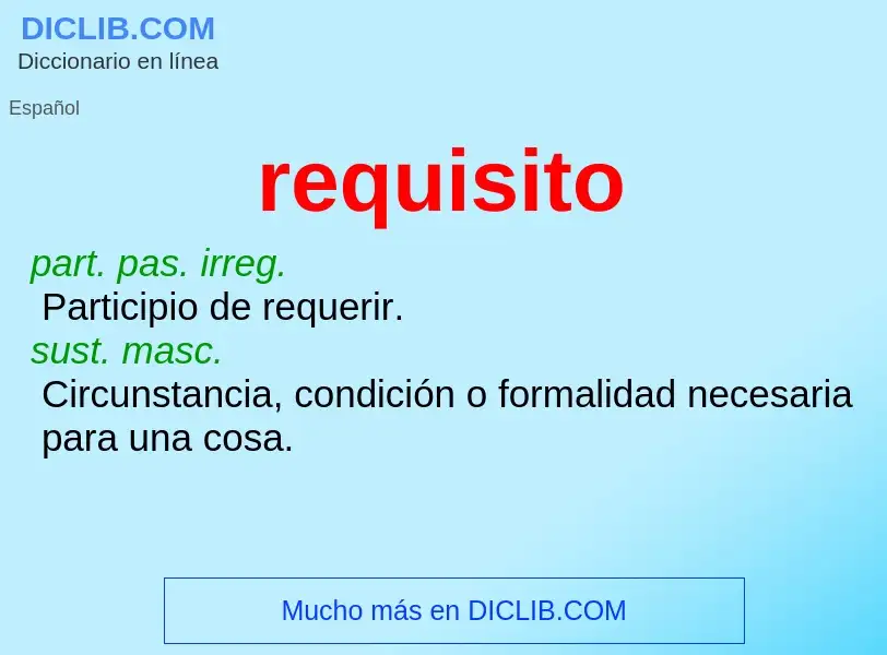 What is requisito - definition