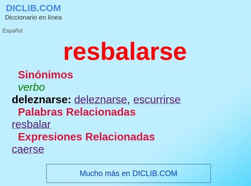 What is resbalarse - definition