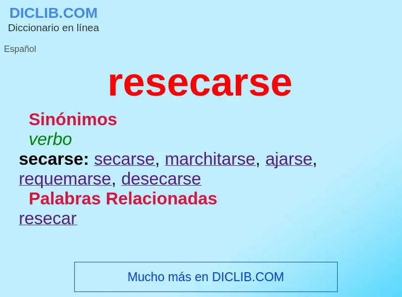 What is resecarse - meaning and definition