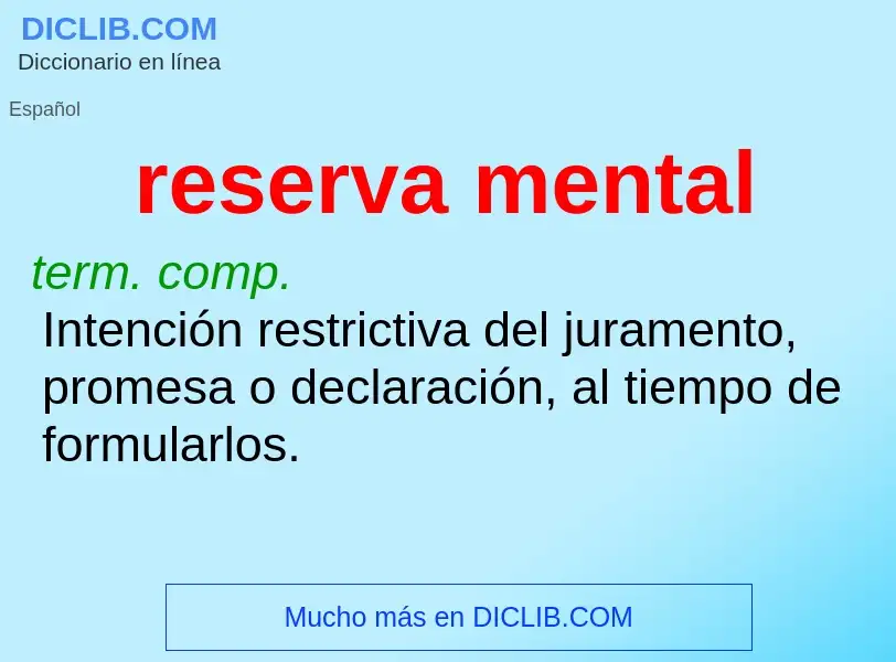 Che cos'è reserva mental - definizione